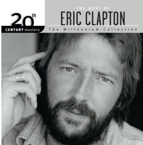 ERIC CLAPTON: 20TH CENTURY MASTERS - MILLENNIUM COLLECTION