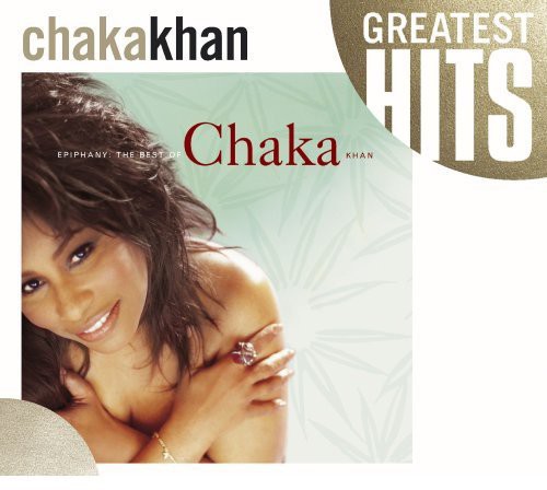 Chaka Khan: Epiphany - The Best of Chaka Khan