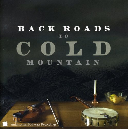 BACK ROADS TO COLD MOUNTAIN