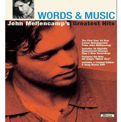 JOHN MELLENCAMP: WORDS & MUSIC - JOHN MELLENCAMP'S GREATEST HITS