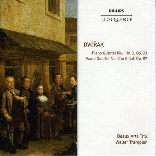 DVORAK: PIANO QUARTETS 1 & 2 - BEAUX ARTS TRIO, TRAMPLER
