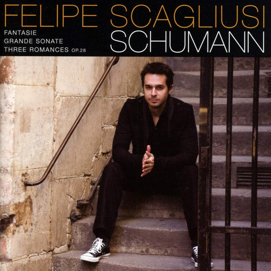 Schumann: Piano Music - Felipe Scagliusi