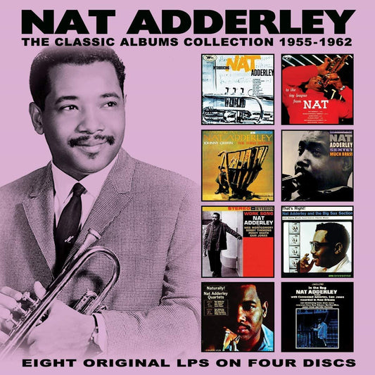 Nat Adderley - Classic Albums Collection: 1955-1962 (4 CDS)