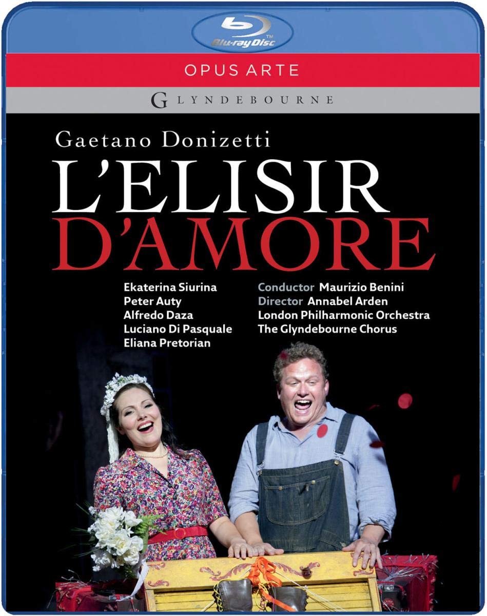 DONIZETTI: L'Elisir d'Amore - Glyndebourne Chorus, London Philharmonic, Siurina, Auty (BluRay)