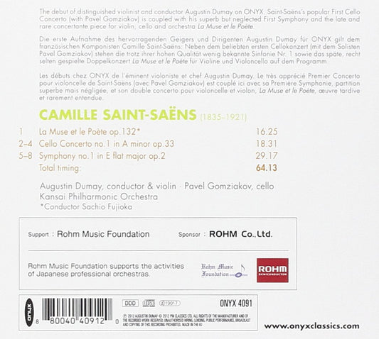 SAINT-SAENS: La Muse et le Poète; Cello Concerto No.1; Symphony No. 1 - Augustin Dumay; Pavel Gomziakov; Kansai Philharmonic Orchestra