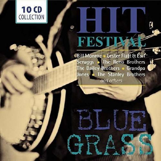BLUEGRASS HIT FESTIVAL - Monroe/Flatt/Scruggs/Reno Brothers (10 CDS)