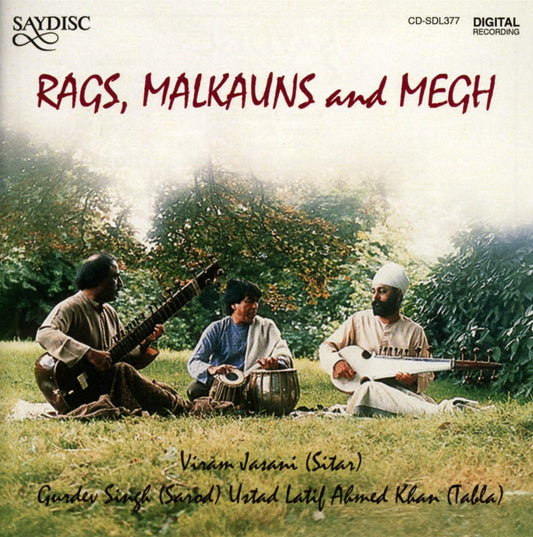Rags, Maulkans and Megh: Jasani, Singh, Ahmed Khan
