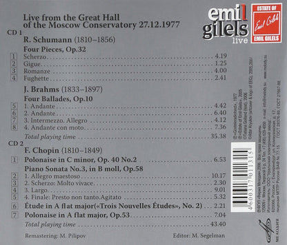 EMIL GILELS: Live from the Moscow Conservatory 27.12.1977 (CHOPIN/BRAHMS/SCHUMANN)
