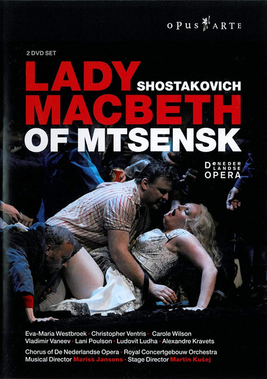 SHOSTAKOVICH: LADY MACBETH of MTSENSK - Netherlands Opera, Concertgebouw Orchestra, Mariss Janssons (2 DVD)
