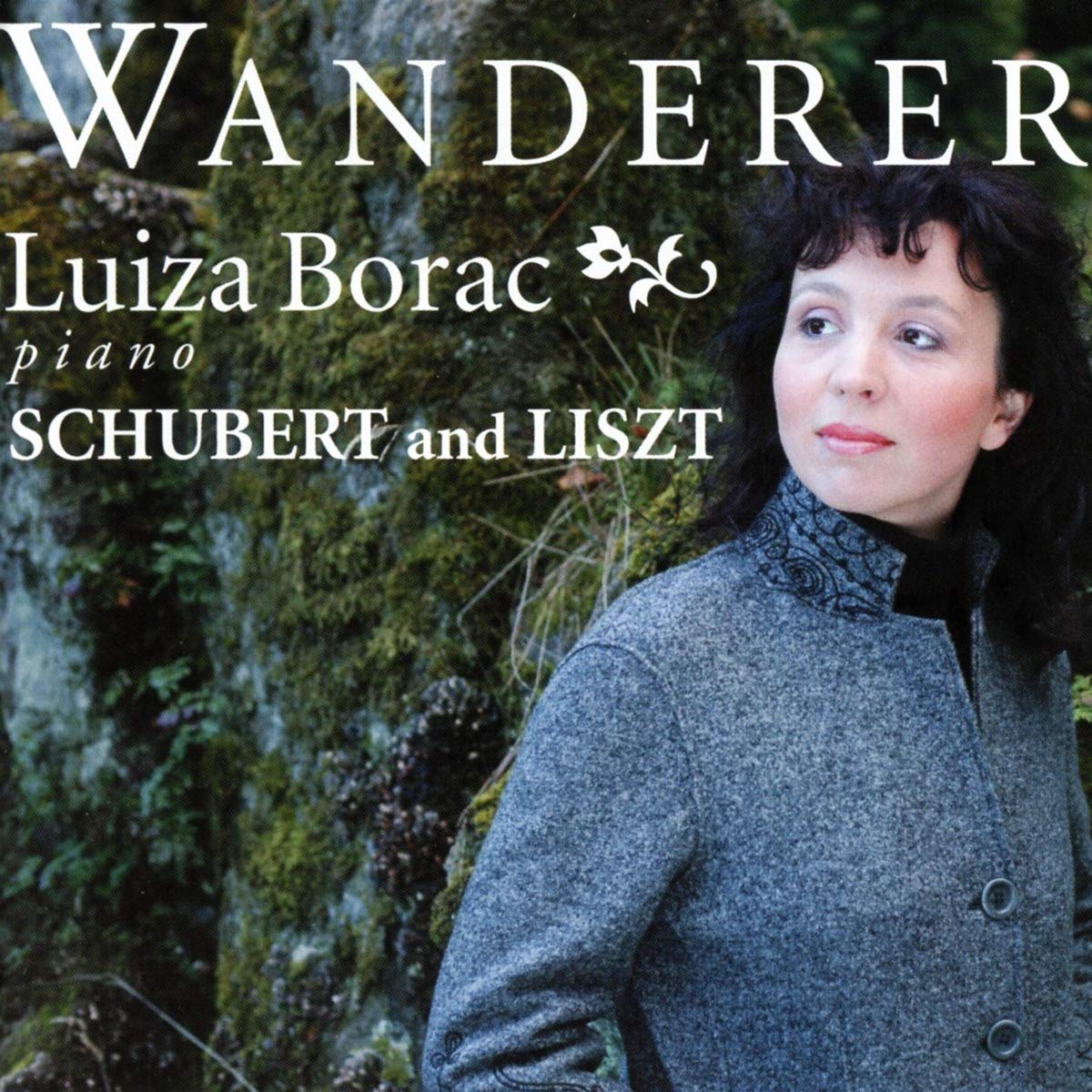 Wanderer: Luiza Borac Plays Schubert & Liszt (HYBRID SACD)