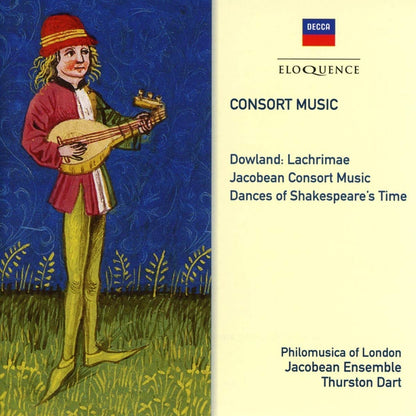 CONSORT MUSIC - THURSTON DART, PHILOMUSICA OF LONDON, JACOBEAN ENSEMBLE (2 CDS)