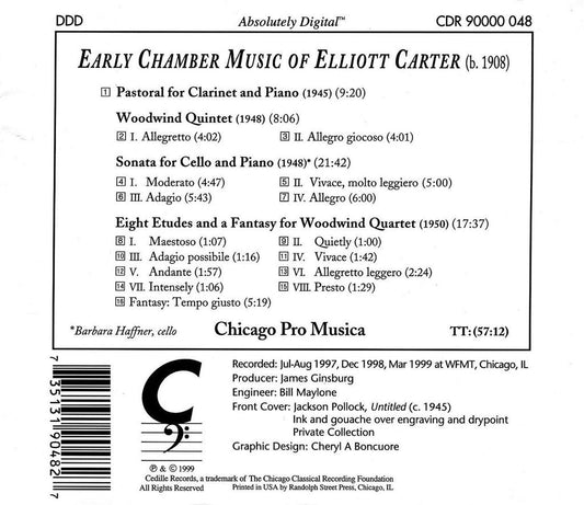 EARLY CHAMBER MUSIC OF ELLIOTT CARTER - CHICAGO PRO MUSICA