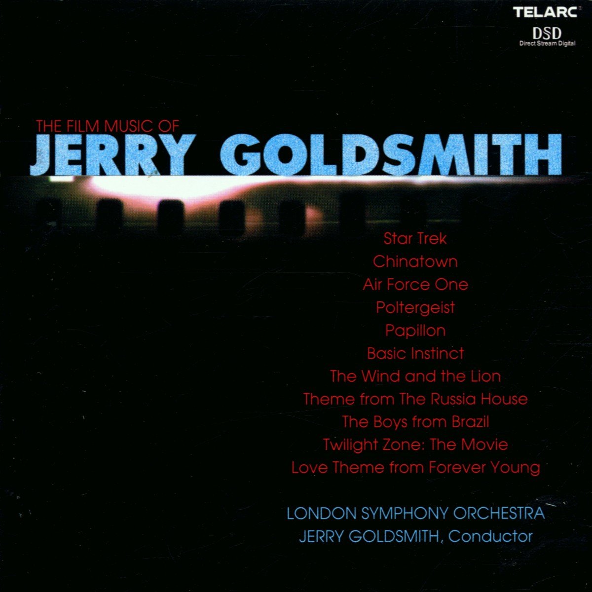 GOLDSMITH: THE FILM MUSIC - London Symphony Orchestra, Jerry Goldsmith