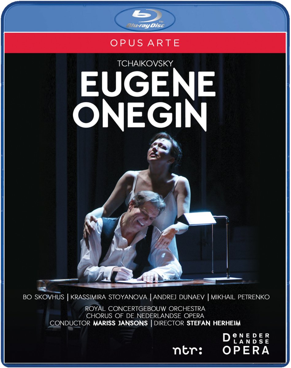 TCHAIKOVSKY: Eugene Onegin - Netherlands Opera, Skovus, Janssons (BluRay)