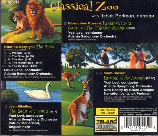 CLASSICAL ZOO (SAINT-SAENS/ROSSINI/RESPIGHI/SIBELI) - Itzhak Perlman, narrator