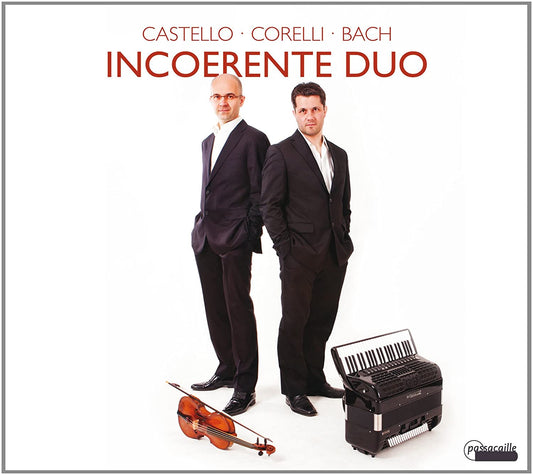 So Far & So Close: Incoerente Duo (baroque violin and accordion)