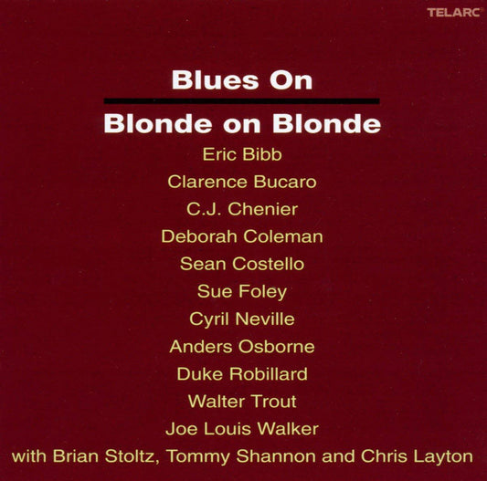 BLUES ON BLONDE ON BLONDE