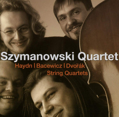 Bacewicz, Haydn, Dvorak: String Quartets -  Szymanovski String Quartet (HYBRID SACD)