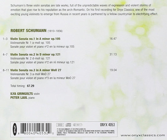 SCHUMANN: Violin Sonatas 1-3 - Ilya Gringolts; Peter Laul