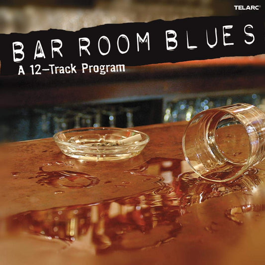 BAR ROOM BLUES - A 12-TRACK PROGRAM