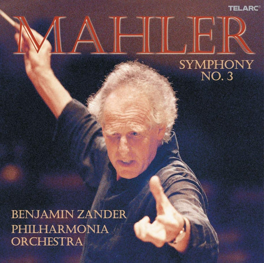 MAHLER: SYMPHONY No. 3 - Benjamin Zander, Philharmonia Orchestra (3 CDs)