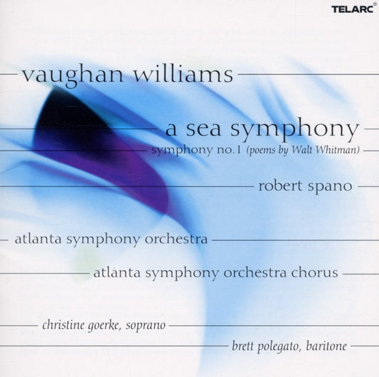 VAUGHAN WILLIAMS: A SEA SYMPHONY - Robert Spano, Atlanta Symphony Orchestra