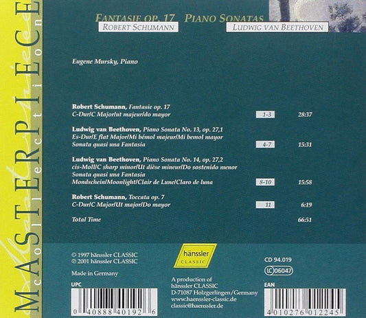 Schumann: Fantasie, Op. 17; Beethoven: Piano Sonatas Nos. 13 and 14 "Moonlight" - Eugene Mursky