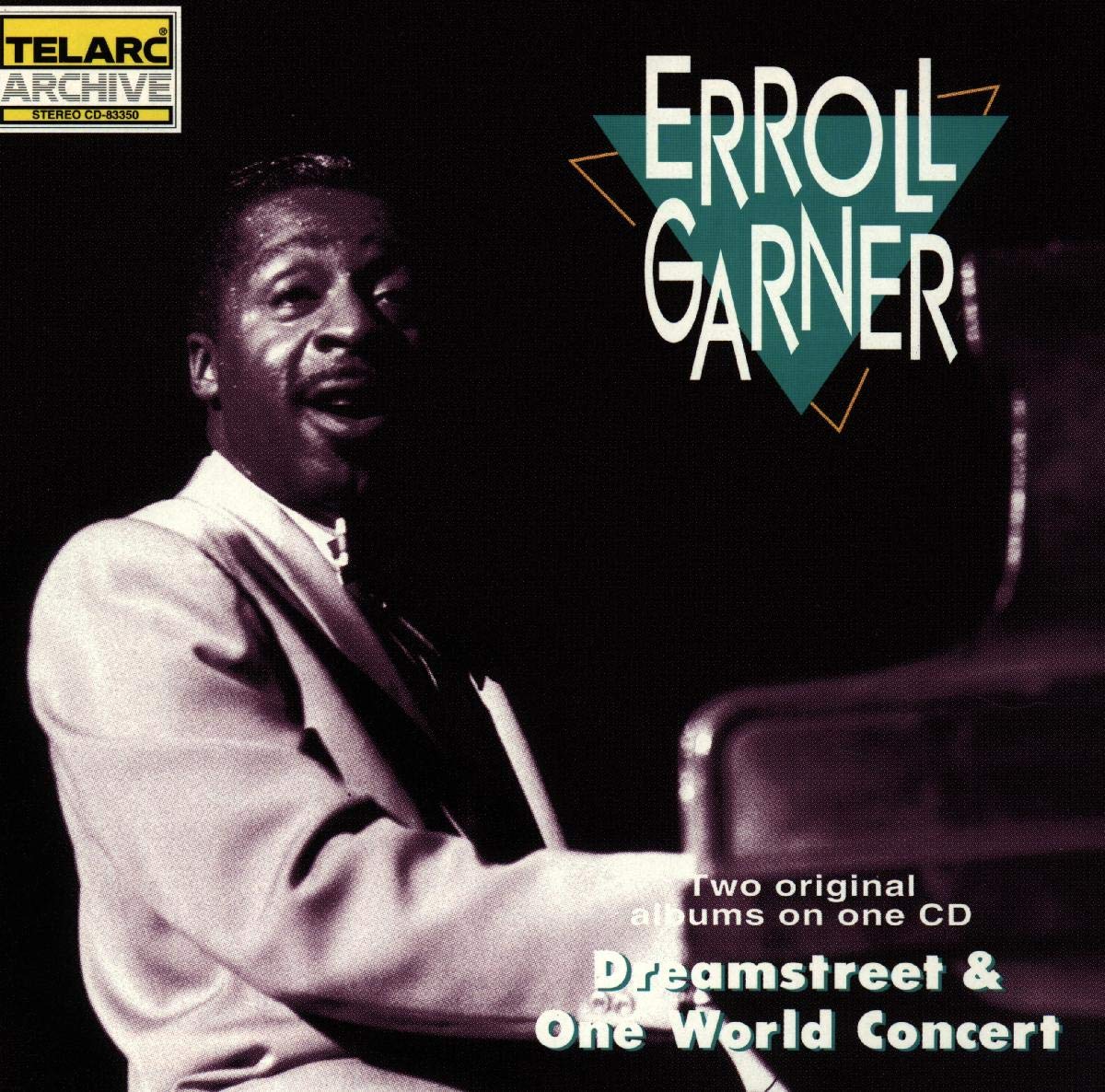 ERROLL GARNER: ONE WORLD CONCERT & DREAMSTREET