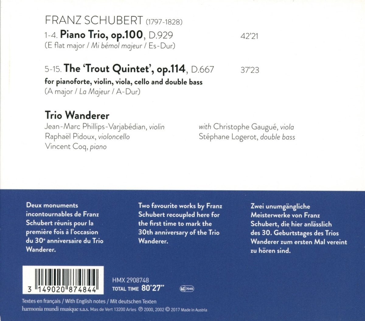 Schubert: Piano Trio Op. 100, Trout Quintet - Trio Wanderer