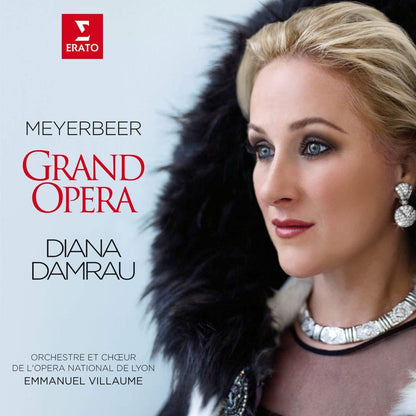 Meyerbeer: Grand Opera (Opera Arias) - Diana Damrau, Orchestre et Choeur de l'Opera National de Lyon