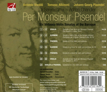 Per Monsieur Pisendel: Six Virtuoso Violin Sonatas of the Baroque - La Serenissima