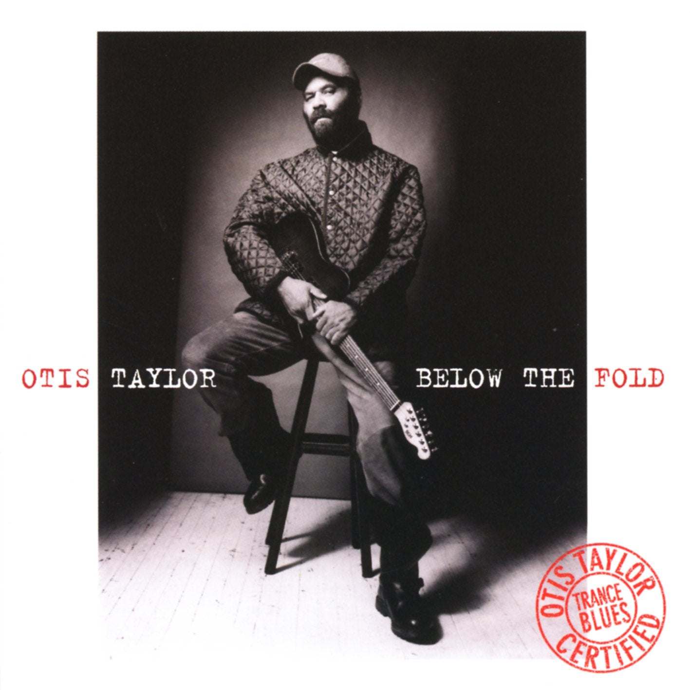 OTIS TAYLOR: BELOW THE FOLD