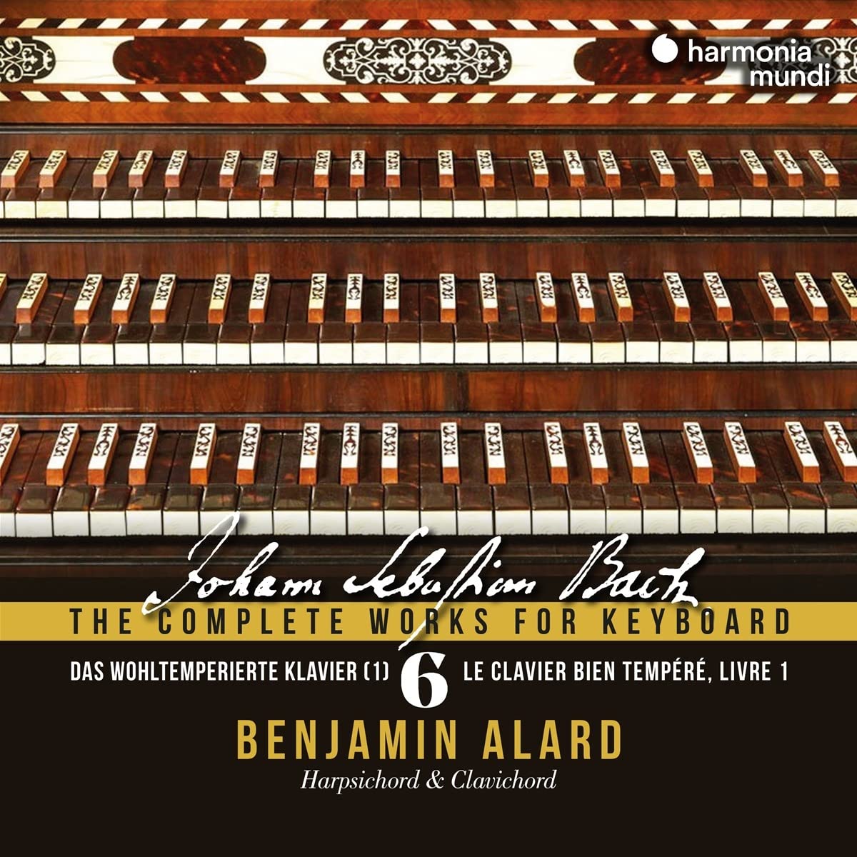 Bach: Complete Works for Keyboard, Vol. 6 (The Well-Tempered Clavier) - Benjamin Allard (3 CDs)