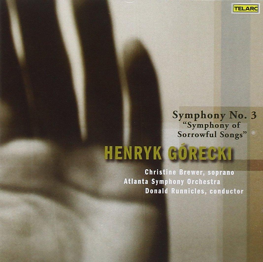 GORECKI: Symphony No. 3, Op. 36 "Symphony of Sorrowful Songs" - Runnicles, Atlanta Symphony Orchestra