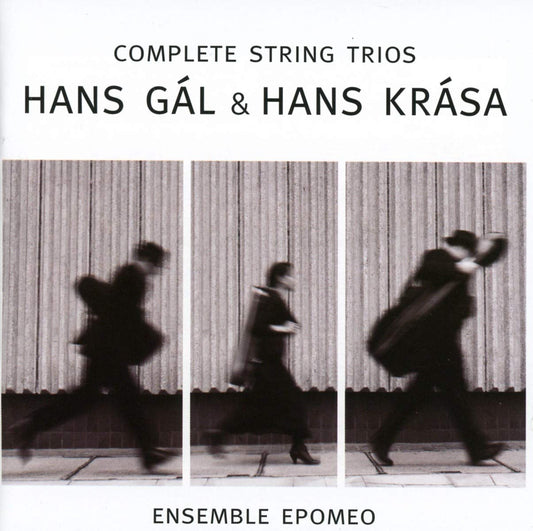 Krasa & Gal: Complete String Trios - Ensemble Epomeo