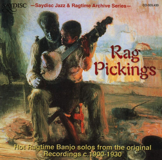 Rag Pickings: Hot Ragtime Banjo Solos
