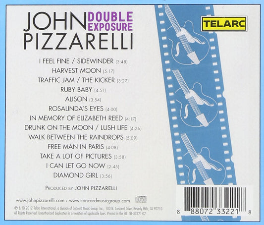 JOHN PIZZARELLI: Double Exposure