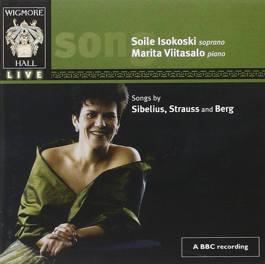 SIBELIUS, BERG, STRAUSS, R., GERSHWIN, MARKANTO: Songs - Soile Isokoski, Marita Viitasalo