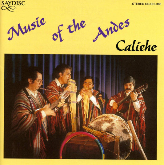 Music of the Andes - Caliche