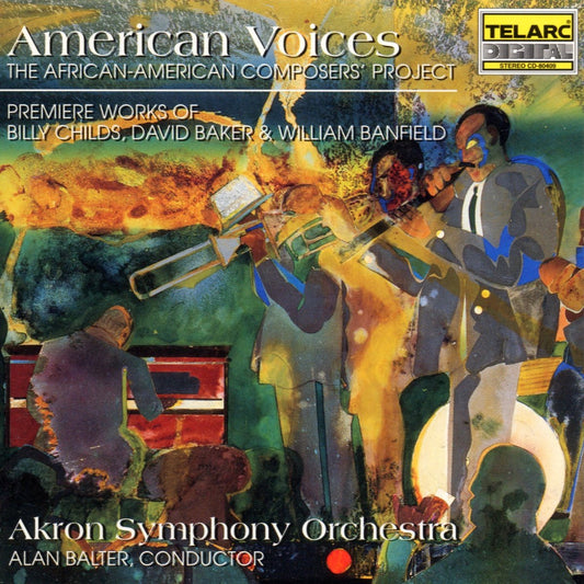 AMERICAN VOICES: THE AFRICAN-AMERICAN COMPOSERS PROJECT (New Works by Childs, Banfield & Baker) - Akron Symphony Orchestra