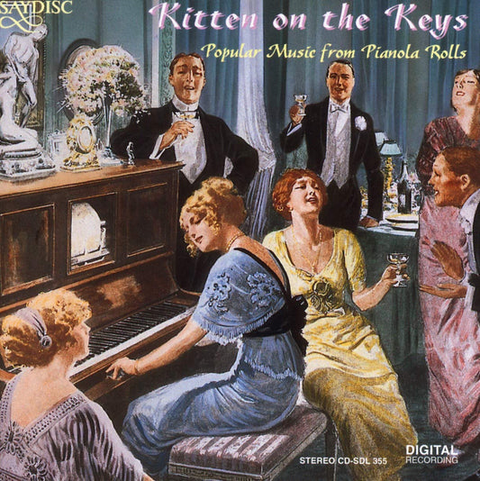 Kitten on the Keys: Popular Music from Pianola Rolls