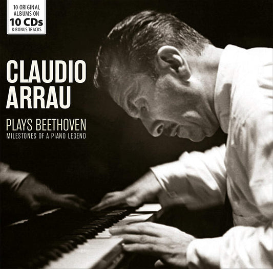 Claudio Arrau Plays Beethoven (10 CDs)