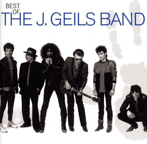 J. GEILS BAND: BEST OF THE J GEILS BAND