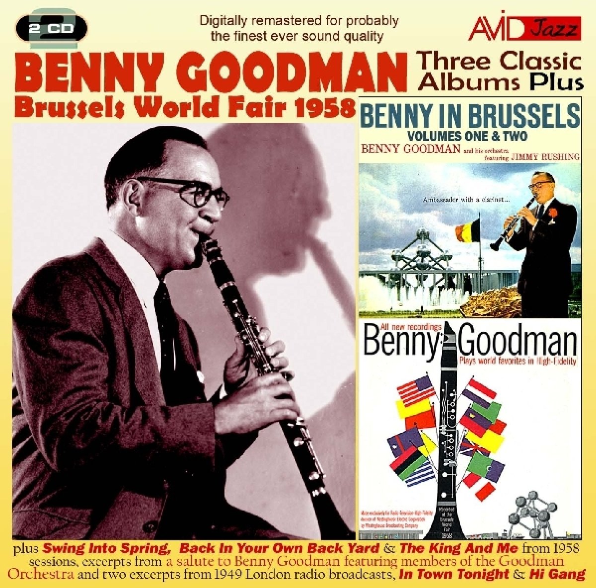 BENNY GOODMAN: THREE CLASSIC ALBUMS PLUS (BENNY IN BRUSSELS VOL 1 / BENNY IN BRUSSELS VOL 2 / PLAYS WORLD FAVORITES IN HIGH-FIDELITY) (2CD)