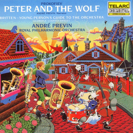 PROKOFIEV: PETER AND THE WOLF; BRITTEN: YOUNG PERSON'S GUIDE TO THE ORCHESTRA - Andre Previn, Royal Philharmonic
