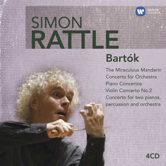 BARTOK: SIMON RATTLE CONDUCTS BARTOK (4 CDs)