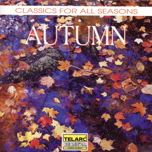 CLASSICS FOR ALL SEASONS: AUTUMN