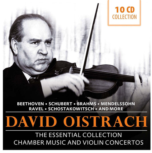 DAVID OISTRAKH: THE ESSENTIAL COLLECTION (10 CDS)