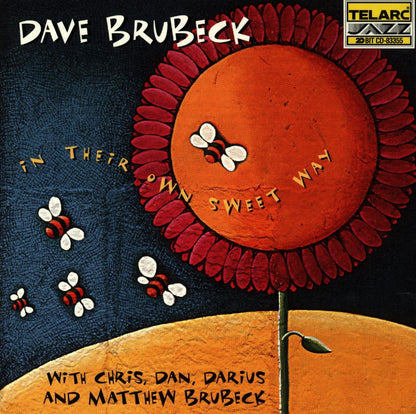 DAVE BRUBECK: IN THEIR OWN SWEET WAY