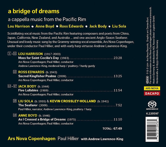 A BRIDGE OF DREAMS - ARS NOVA COPENHAGEN; LAWRENCE-KING; HILLIER (HYBRID SACD)